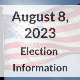 August 8, 2023 Election