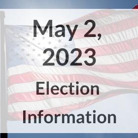 May 2, 2023 Election