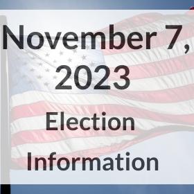 November 7, 2023 Election